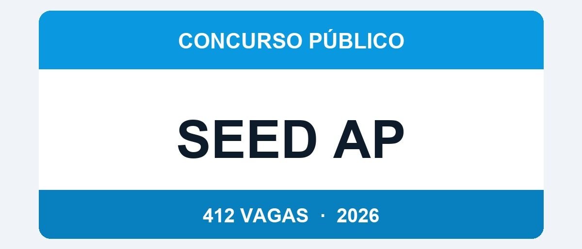 SEED AP — Educação Indígena 2026: Previstas 412 Vagas para Professores — Edital em Abril