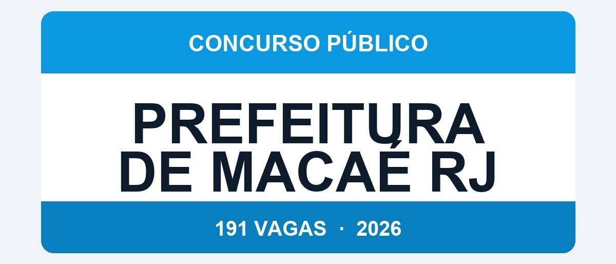 Prefeitura de Macaé RJ 2026: 191 Vagas na Saúde com Salários de até R$ 11.114