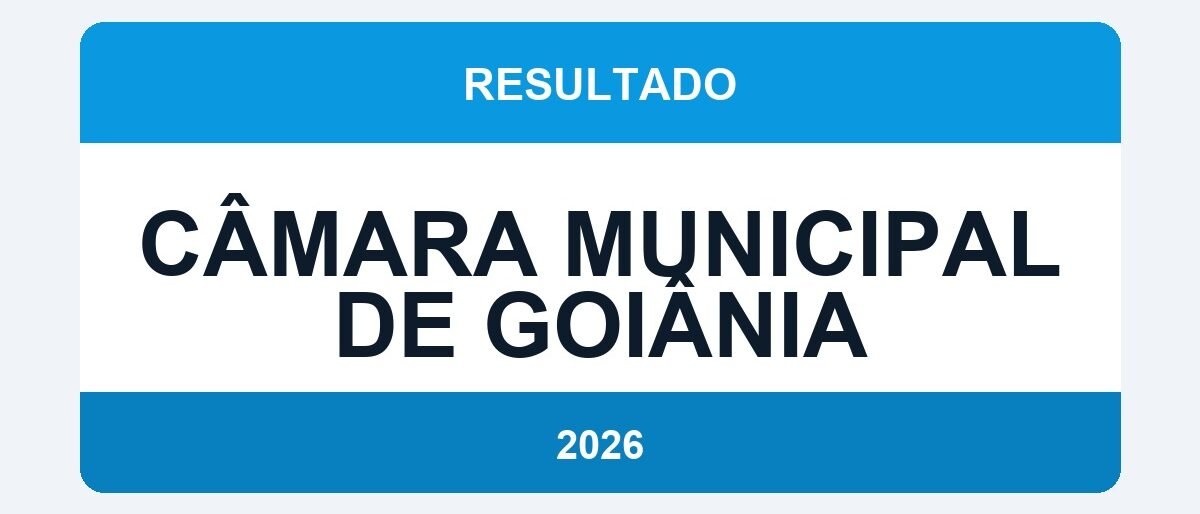 Câmara Municipal de Goiânia 2026: Resultado com Notas da Prova Objetiva Publicado