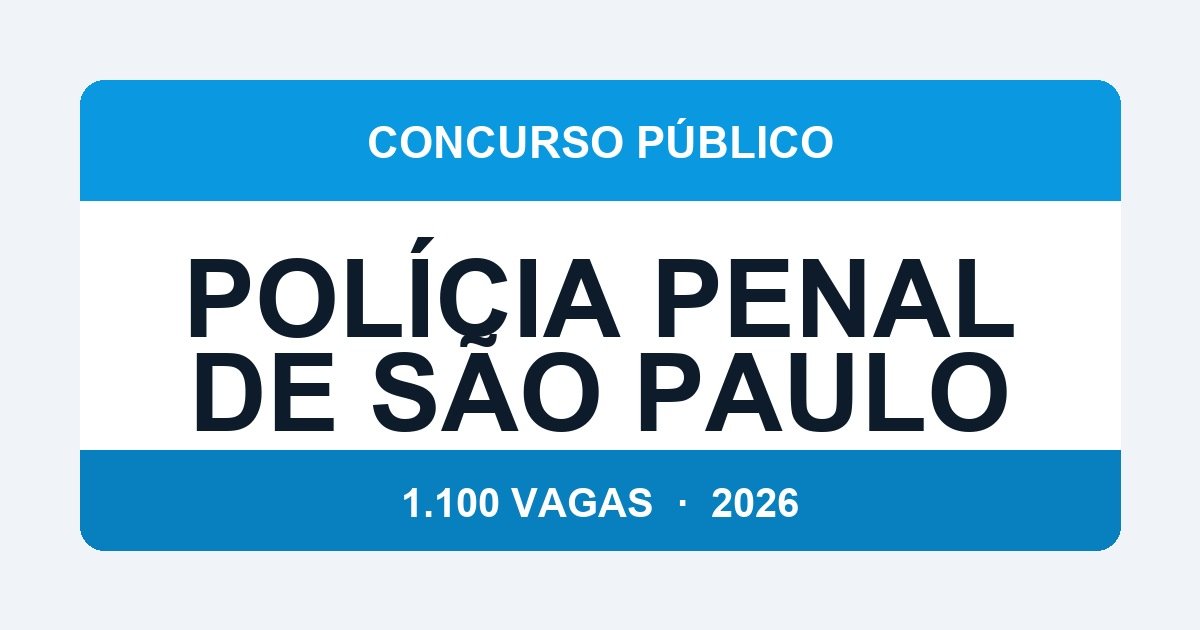 Polícia Penal de São Paulo 2026: 1.100 Vagas Abertas — Salários até R$ 4.600