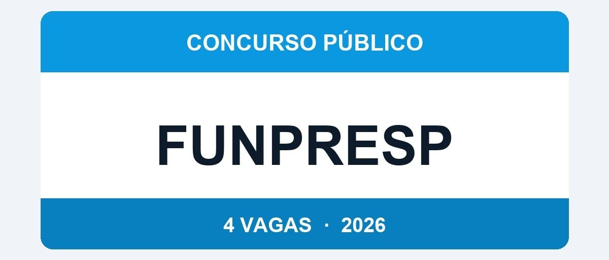 FUNPRESP-JUD 2026: 4 Vagas com Salário de até R$ 11.495 — Inscrições Abertas pelo Cebraspe