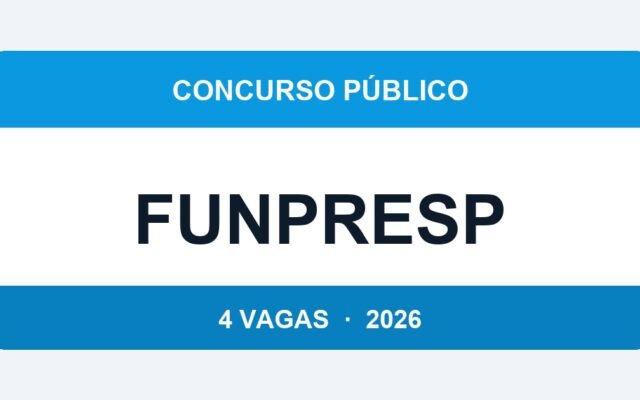 FUNPRESP-JUD 2026: 4 Vagas com Salário de até R$ 11.495 — Inscrições Abertas pelo Cebraspe