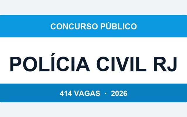 Polícia Civil RJ 2026: 414 Vagas para Delegado e Peritos — Edital Previsto para Junho